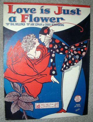 1923 Love Is Just A Flower Vintage Sheet Music By Lyman,  Billings Rose & Clown