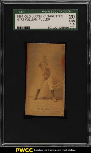 1887 N172 Old Judge William Fuller Catching,  Hands At Chest Sgc 1.  5 Fr (pwcc)