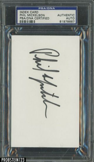 Phil Mickelson Golf Signed Index Card Auto Autograph Psa/dna