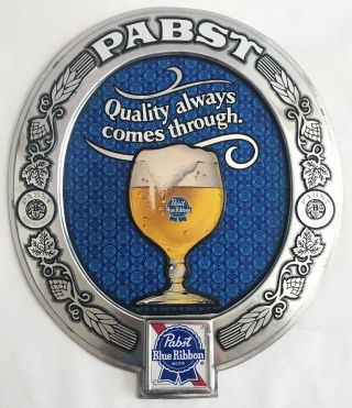 Vintage Pabst Blue Ribbon Beer Sign " Quality Always Comes Through " Pbr P - 1389