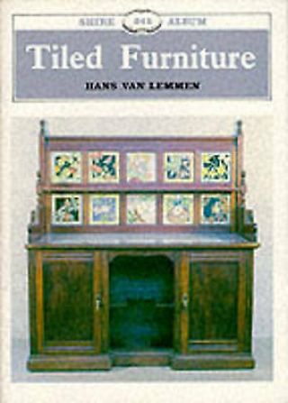 Tiled Furniture (shire Album),  Lemmen,  Hans Van,  Used; Good Book