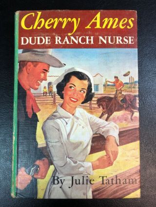 Cherry Ames - Dude Ranch Nurse,  1953