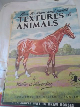 4 Vintage Art Books,  Walter T.  Foster Horses,  Animals
