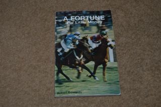 A Fortune For Little Money Vintage 1976 Horse Racing Betting Book