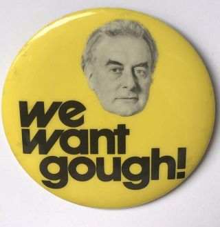 Vintage Gough Whitlam Campaign Big Labor Badge Politics Election Pin