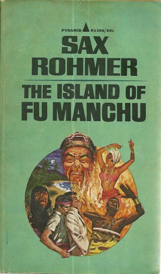 The Island Of Fu Manchu Sax Rohmer Vintage Paperback Vg