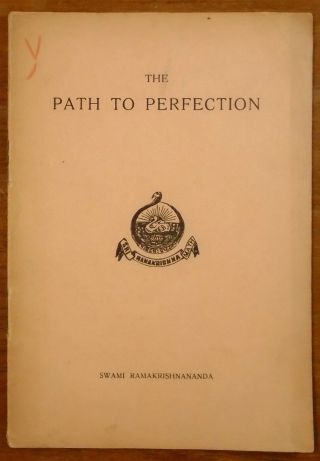 1918 The Path To Perfection Ramakrishnananda Mylapore Ramakrishna Math Madras