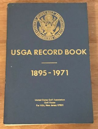 Official Usga Record Book Vintage Golf Reference 1895 - 1971