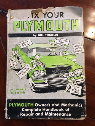Fix Your Plymouth By Bill Toboldt,  Owner 