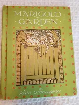 Marigold Garden By Kate Greenway