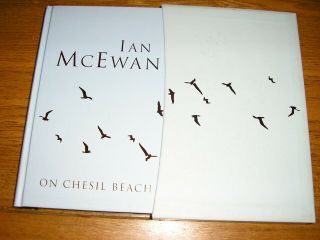 " First Edition  On Chesil Beach " By Ian Mcewan.  Hb 1st / 1st 2007.