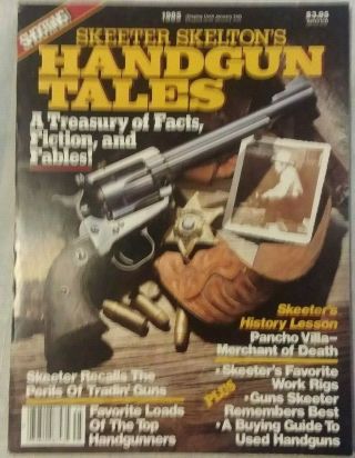 Skeeter Skelton On Handguns - Beloved Handgunner 