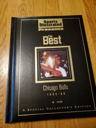 1995 - 96 Chicago Bulls Book Sports Illustrated Presents The Best No.  16196