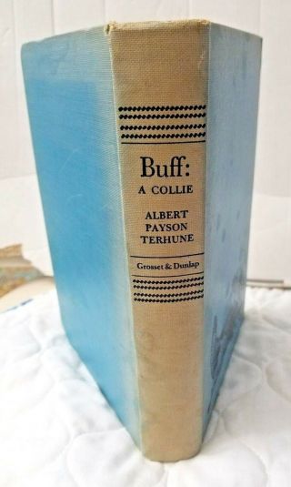 Wonderful Vintage Book: Buff: A Collie By Albert Payson Terhune,  1921