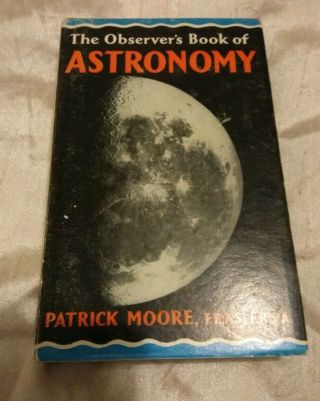 The Observers Book Of Astronomy 1967 Patrick Moore Hard Back