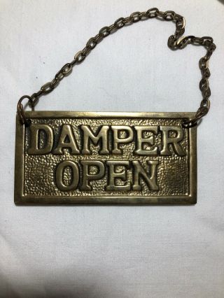 Vintage Brass Fireplace Damper Open Or Closed Sign On Small Chain