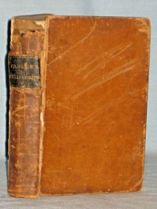 1848 Book A Compendium Of Natural & Experimental Philosophy By Richard Parker