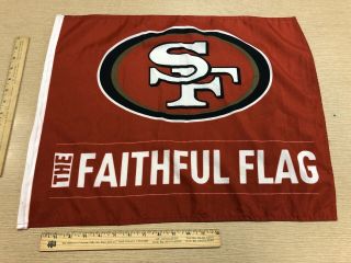 San Francisco 49ers The Faithful Flag 18x22 Wall Flag Banner Sga