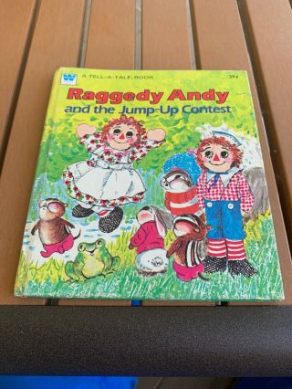 1978 Raggedy Ann And Andy Whitman Tell Tale Book Jump Up Contest 2641