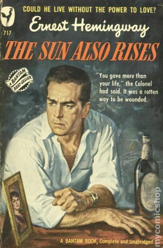 The Sun Also Rises (acceptable) 717 Ernest Hemingway 1949