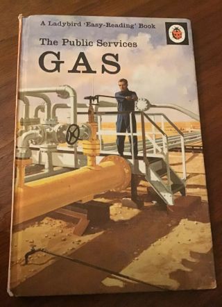 Vintage Ladybird Book The Public Services.  Gas.  Series 606e Early 18p Edition