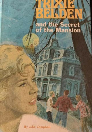 Trixie Belden And The Secret Of The Mansion Julie Campbell Vol 1 1967 Preteen