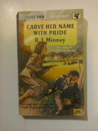 Book,  Carve Her Name With Pride,  By R J Minney