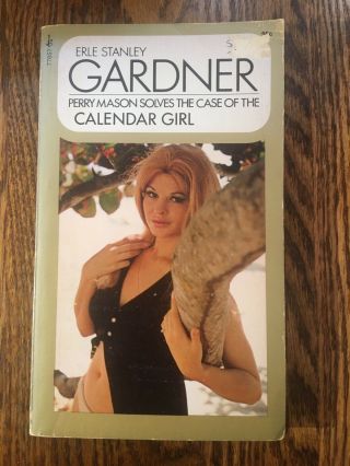 Perry Mason : Case Of The Calendar Girl By Erle Stanley Gardner 1972 Paperback