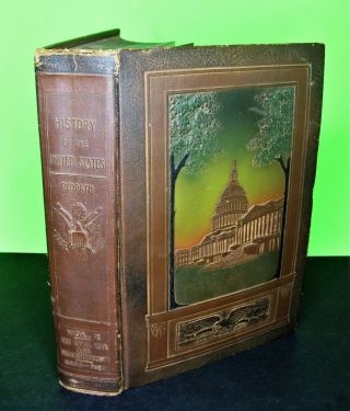 Vintage 1920 - History Of The United States,  Volume X 10 (civil War) By Ridpath