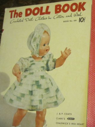 Vtg.  J.  & P.  Coats & Clark The Doll Book Crochet Pattern Book 280 1951