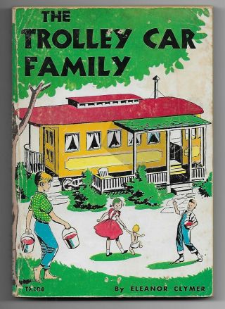 The Trolley Car Family By Eleanor Clymer Vintage Scholastic Softcover 1970