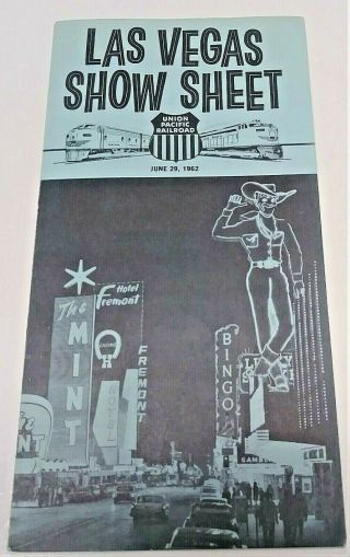 Union Pacific Railroad Las Vegas Show Sheet June 29,  1962