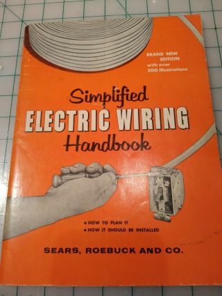 Simplified Electric Wiring Handbook By Sears,  Roebuck Co.