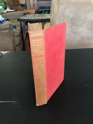 The Last Of The Mohicans A Narrative Of 1757 By J.  Fenimore Cooper Book