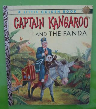 1957 A Little Golden Book " Captain Kangaroo And The Panda "