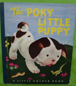 1946 A Little Golden Book " The Poky Little Puppy "