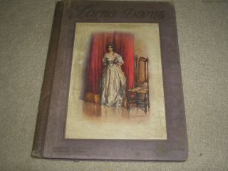 Lorna Doone By R.  D.  Blackmore - Abridged By W.  D.  Fordyce - 1913 H/b Edition