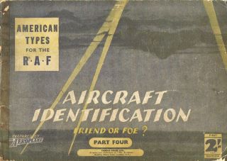 Aircraft Identification - Friend Or Foe? 4 : Us Types For The R.  A.  F.  / Download