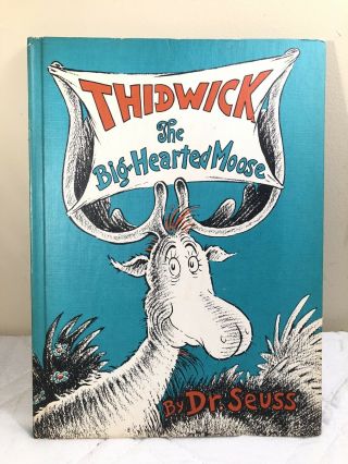 Vintage 1948 Dr Seuss Thidwick The Big - Hearted Moose Hardcover 1st Edition