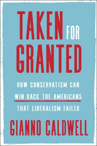 Taken For Granted: How Conservatism Can Win Back The Americans.  (p.  D F) (e.  Pu B)