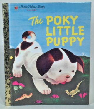 Little Golden Book Classic The Poky Little Puppy