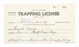 A67 - California 1949 - 1950 $1 Citizen Trapping License