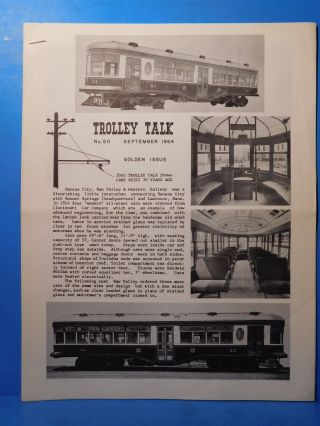 Trolley Talk 50 1964 Sept Golden Issue.  5oth Trolley Talk Shows Cars Built 50 Y