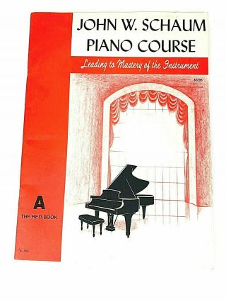 Vintage John W.  Schaum Piano Course A The Red Book 1945 Belwin
