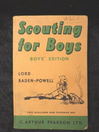 1961 Edition Scouting For Boys.  Lord Baden Powell.  C Arthur Pearson Boys Edition