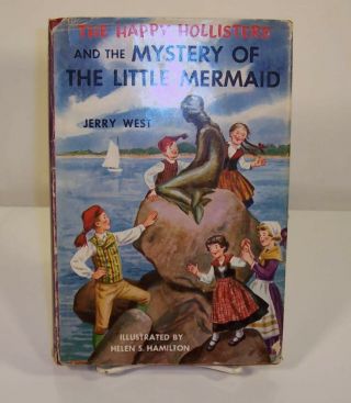 The Happy Hollisters And The Mystery Of The Little Mermaid By Jerry West (1960)