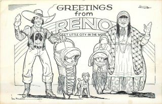 Vintage Postcard Nv Ah C117 1945 Greetings From Reno Nevada Sketch Cowboy Indian