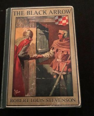 The Black Arrow By Robert Louis Stevenson David Mckay 1923 Hc