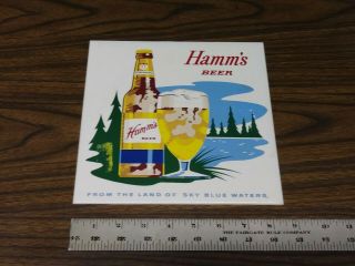 VINTAGE HAMM ' S BEER FROM THE LAND OF SKY BLUE WATER 8.  5 