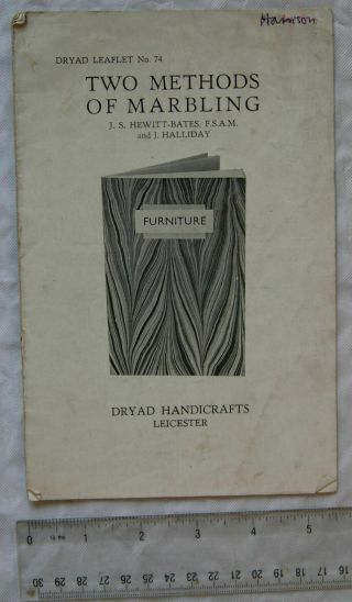 Vintage: Dryad Leaflet No.  74 Two Methods Of Marbling By J.  S.  Hewitt - Bates